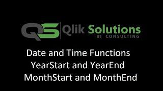 Qlik_014 : Date_and_Time_003 : YearStart and YearEnd functions in Qlik