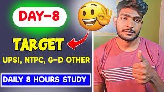 DAY-8 Target Series  || Daily 8 Hours Study Plan