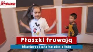 „Ptaszki fruwają” – zabawa muzyczno-ruchowa do piosenki