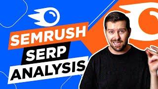 SEMrush SERP Analysis