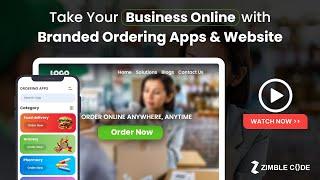 Take Your Business Online with Branded Ordering Apps & Website | ZimbleCode