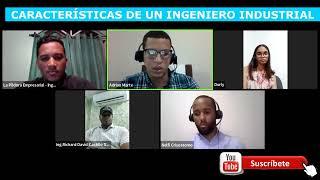 CARACTERISTICAS QUE DEBE TENER UN INGENIERO INDUSTRIAL