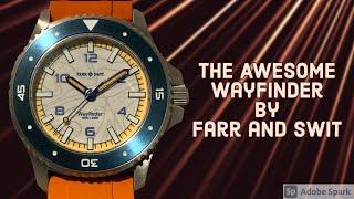The Awesome Wayfinder by Farr and Swit