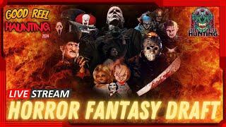 Horror Movie EPIC Fantasy Draft...25 Categories | Good Reel Haunting 2024 LIVE