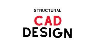 Structural CAD design drawings