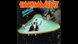 Parliament - P-Funk (Wants to Get Funked Up) (1975)