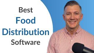 Best Food Distribution Software of 2024