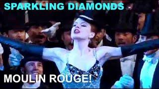 Music+Cinema: Sparkling Diamonds/ Nicole Kidman/ Moulin Rouge! (En/Fr Lyrics)