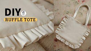 Make a RUFFLE TOTE BAG Step-by-Step | Tutorial from Start to Finish