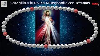 Coronilla a la Divina Misericordia con letanías