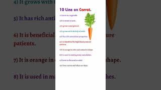 10 Lines On Carrot,10 Lines On Carrot In English,Few Lines On Carrot,Few Lines Essay On Carrot.