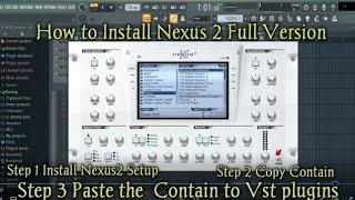 How to  install  and download Nexus 2 full pack without error in FL Studio (Fixed)