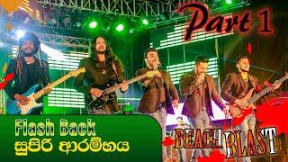 FLASH BACK | Beach Blast | Live in Negombo | PART 1