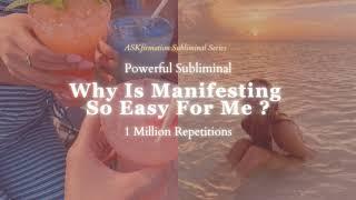 [Powerful] EASY, EFFORTLESS AND FAST MANIFESTATION - AskFirmations Subliminal - AskFirmations Series