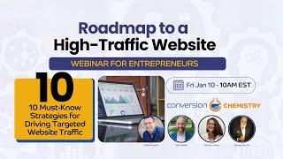 Roadmap to a High-Traffic Website: 10 Must-Know Strategies for Driving Targeted Website Traffic