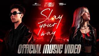 SLAY YOUR WAY | OFFICIAL MUSIC VIDEO | FPT Edu Experience Space