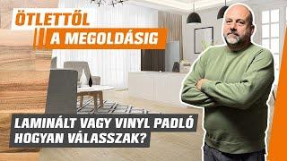 Laminált vagy vinyl padló, hogyan válasszak ? - Ötlettől a megoldásig - OBI @GreenCottageDIY