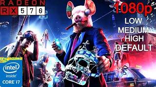 Watchdogs Legion | i7 - 3770 | Rx 570 4GB | 12GB Ram (1080p All Settings)