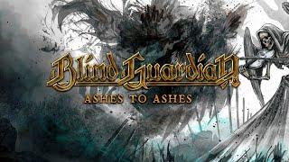 BLIND GUARDIAN - Ashes to Ashes - Revisited | Official Lyric Video