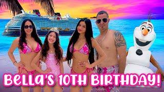 CELEBRATING BELLA'S 10TH BIRTHDAY ON THE DISNEY CRUISE!️