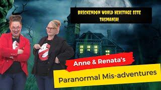 Granny Ghost Hunters in Tasmania Pt1 | Brickendon World Heritage Site | Ghost Hunting Mis-adventures