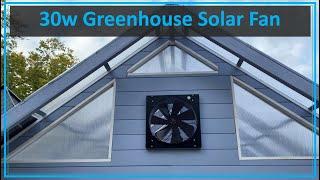 TNT #143:   30w Solar Powered Greenhouse Fan Install and Review