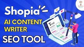 Shopia.ai - AI Content Writer, Scheduler & SEO Assistant | Shopia Lifetime Deal