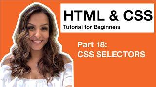 HTML CSS Tutorial for Beginners – 18 – CSS Selectors