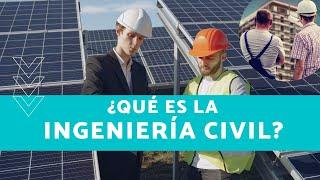 En qué consiste la INGENIERÍA CIVIL  Ramas y especialidades‍️ | Jhisago