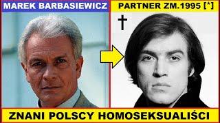 NAJBARDZIEJ ZNANI POLSCY HOMOSEKSUALIŚCI ZE SWOIMI PARTNERAMI