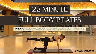 22-Min Full Body Pilates - w/ Bala Bangles, Resistance Band & Light Weights