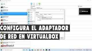 Cómo configurar los adaptadores de red en VirtualBox