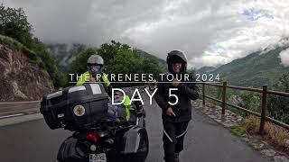 The Pyrenees Tour of 2024 Day 5. Motorcycle Tours To Spain