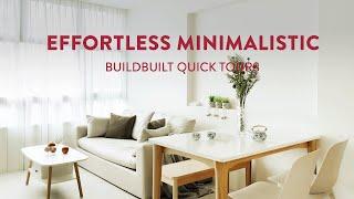 Minimalistic 3 Room with Effortless Decor | BuildBuilt Quick Tours