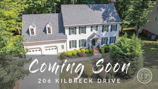 206 Kilbreck Drive- Coming Soon!