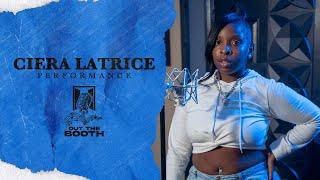 Ciera Latrice - TMS "Out The Booth" Performance