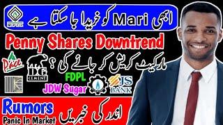 PSX | MARI Petroleum Buy Or Not | Penny Shares Downtrend | KSE 100 Can Crash!