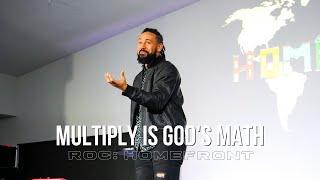 Multiply is God's Math | ROC: Homefront | Riley Halliday