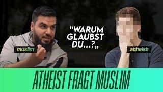 Atheist fragt Muslim! Warum glaubst du..? - LIVESTREAM