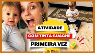 Atividade com bebê de 1 ano | Experiência com TINTA GUACHE 