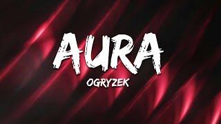 Ogryzek - AURA (Hyper Slowed)