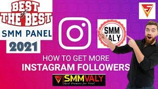 How to buy instagram followers 2021 | free Instagram followers  | SMM PANEL