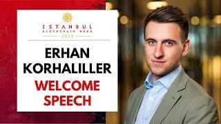 Welcome Speech - Erhan Korhaliller - IBW23