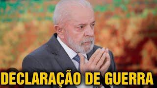 #5 DECLARAÇÃO DE GUERRA,  DITADOR AMEAÇA LULA E BRASIL