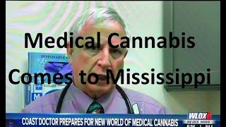 Dr. Levin discusses Medical Cannabis coming to Mississippi