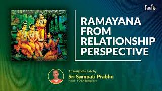 Ramayana from Relationship Perspective