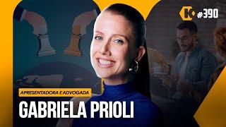 GABRIELA PRIOLI - POLITÍCA, COMUNICAÇÃO E MERCADO - KRITIKÊ #390