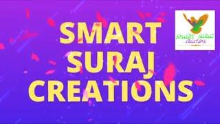 Smart Suraj Creation's Youtube Channel Intro