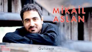 Mikail Aslan  - Gûlizare [ Zernkut © 2008 Kalan Müzik ]