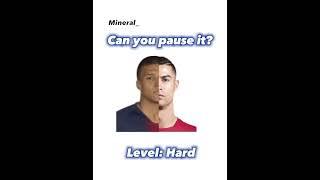 Can you pause it? Level: Hard | Inspo: @SleepyCookin #soccer #ronaldo #pause #shorts